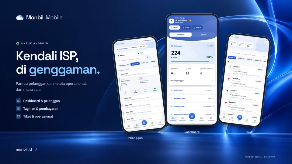 Monbil Mobile — Kendali ISP, di genggaman. Banner dengan screenshot Dashboard, Pelanggan, dan Tiket terbaru menggunakan data demo.